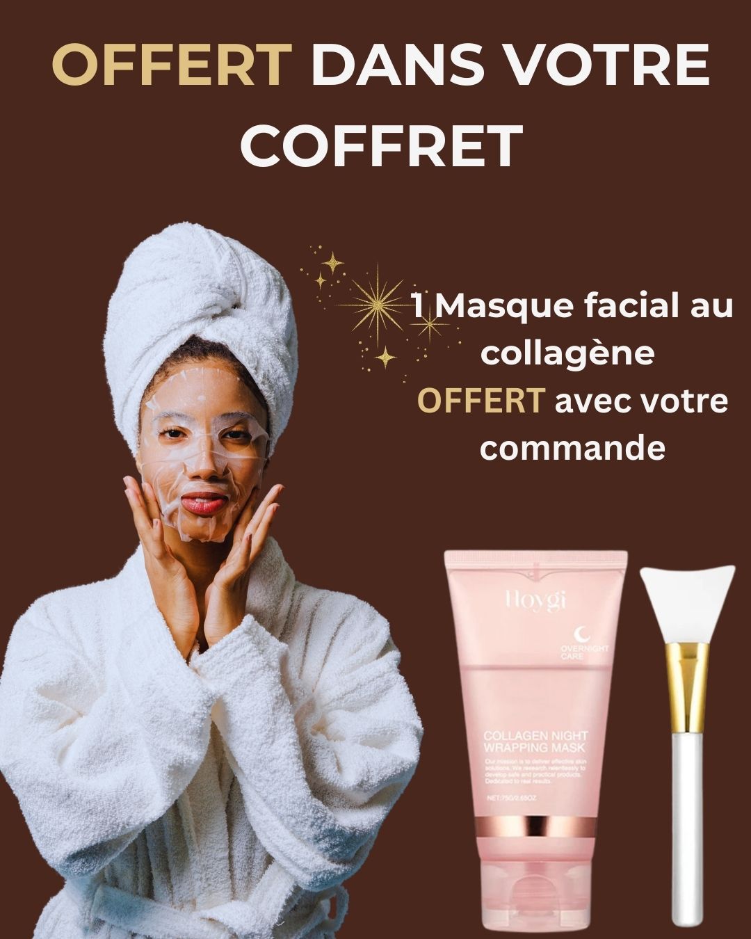 🎁 OFFERT : 1 Masque Facial au Collagène - Offert avec votre commande